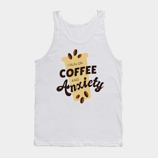 COFFEE AND ANXIETY Tank Top